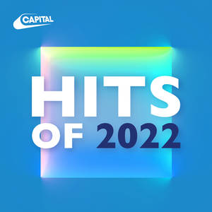 Capital's Hits of 2022 image