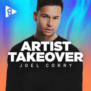 Artist Takeover: Joel Corry image