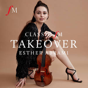 The Classic FM Takeover: Esther Abrami image