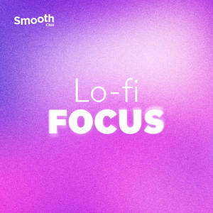 Smooth Chill Lo-fi Focus image
