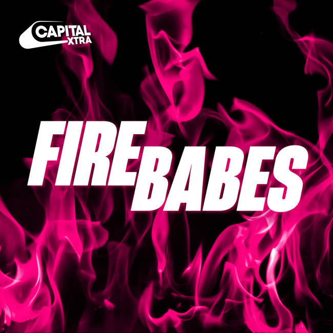 Capital XTRA Firebabes